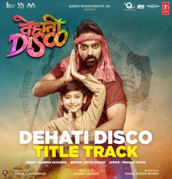 Dehati Disco - Title Track