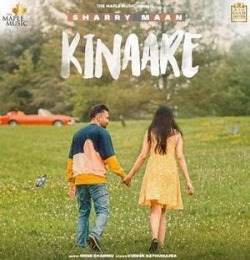 Kinaare - Sharry Maan