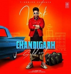 Chandigarh Sold Out - Inder Virk, Laddi Gill