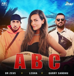 ABC - Dr Zeus - Legha - Garry Sandhu