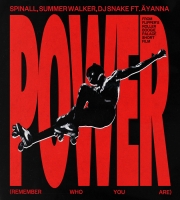 Power (Remember Who You Are) - Spinall, Summer Walker, DJ Snake