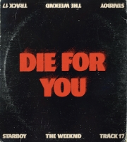 Die For You The Weeknd