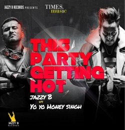 Yo Yo Honey Singh - This Party Getting Hot, Jazzy B, Director Gifty