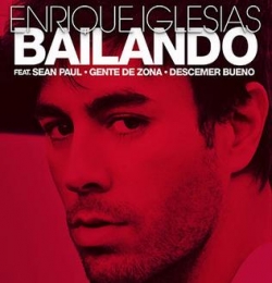 Bailando - Enrique Iglesias - ft Descemer Bueno & Gente De Zona