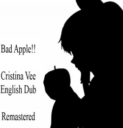 Bad Apple (English Version)