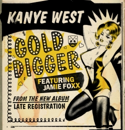 Kanye West - Gold Digger(feat. Jamie Foxx)
