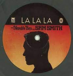 Naughty Boy, Sam Smith - La la la