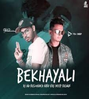 Bekhayali (Remix) - DJ AD Reloaded x VDJ Deep