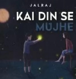 Kai Din Se Mujhe - JalRaj